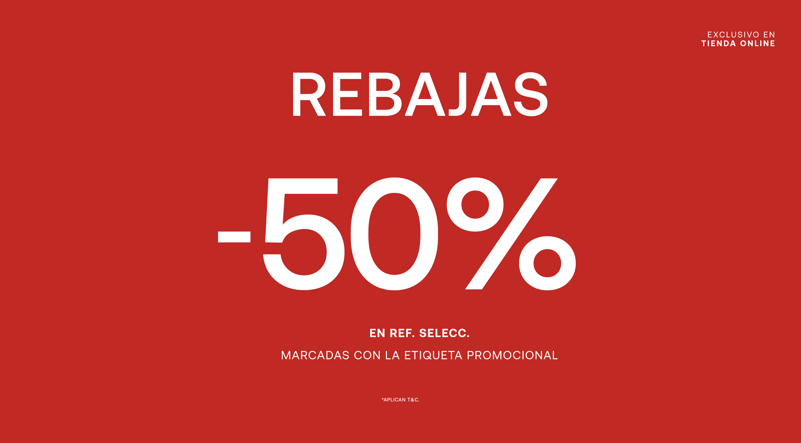 Rebajas Hasta 50% Referencias Seleccionadas | ELA​